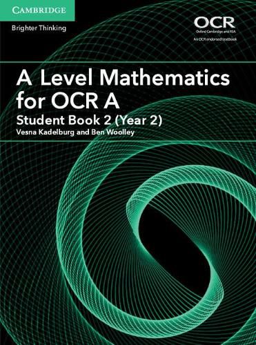 Cover image for A Level Mathematics for OCR A Student Book 2 (Year 2)