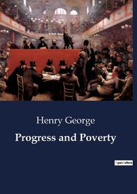 Cover image for Progress and Poverty