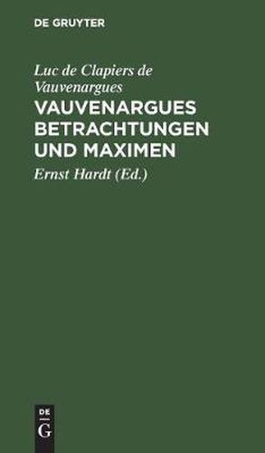 Vauvenargues Betrachtungen Und Maximen