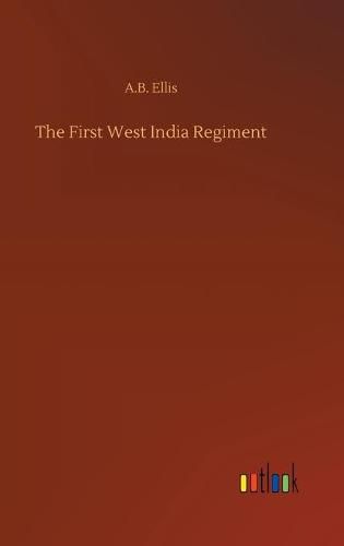 Cover image for The First West India Regiment