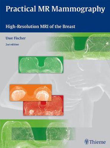 Cover image for Practical MR Mammography: High-Resolution MRI of the Breast