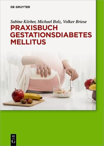 Cover image for Praxisbuch Gestationsdiabetes mellitus