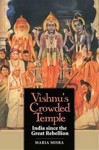 Cover image for Vishnu's Crowded Temple: India since the Great Rebellion