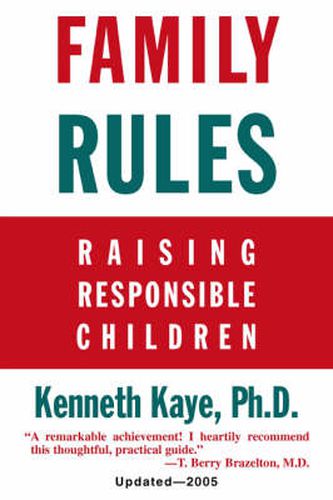 Cover image for Family Rules: Raising Responsible Children