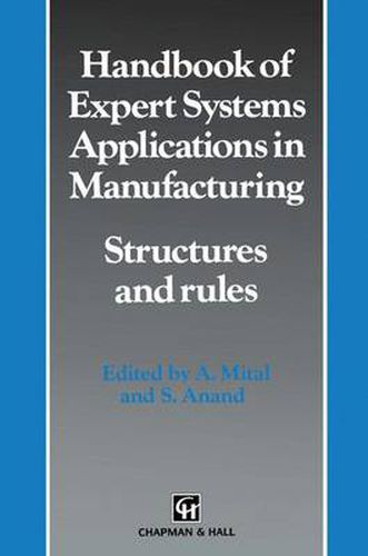 Cover image for Handbook of Expert Systems Applications in Manufacturing Structures and rules