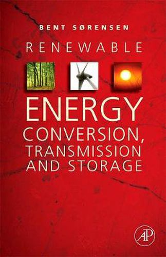 Cover image for Renewable Energy Conversion, Transmission, and Storage