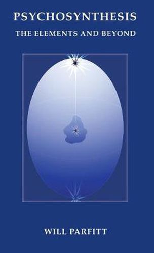Cover image for Psychosynthesis: The Elements and Beyond