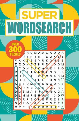 Cover image for Super Wordsearch: Over 300 Puzzles