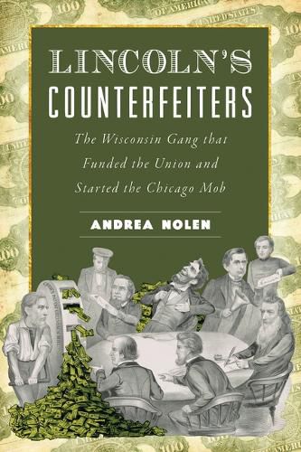 Cover image for Lincoln's Counterfeiters