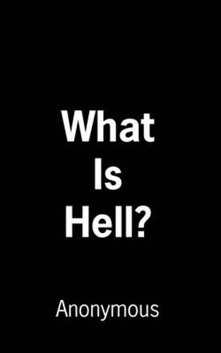Cover image for What Is Hell?