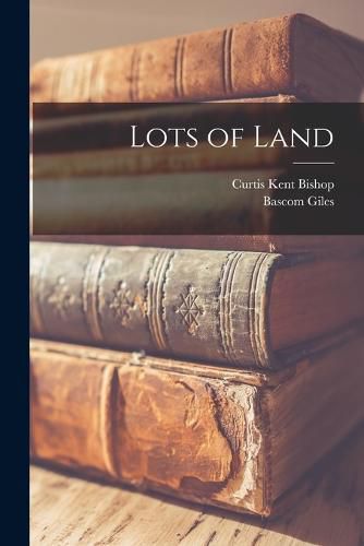 Cover image for Lots of Land