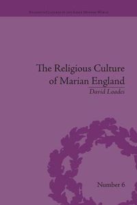 Cover image for The Religious Culture of Marian England