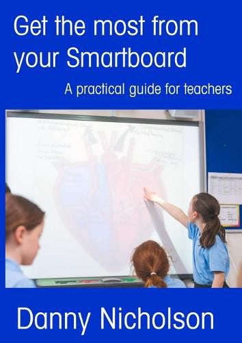 Cover image for Get the Most from Your Smartboard