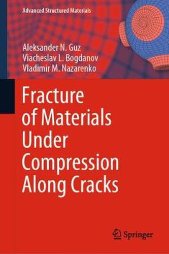 Cover image for Fracture of Materials Under Compression Along Cracks