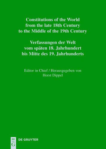 Cover image for Constitutions of the World from the late 18th Century to the Middle of the 19th Century, Vol. 13, Constitutional Documents of Portugal and Spain 1808-1845