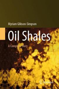 Cover image for Oil Shales: A Complete Story
