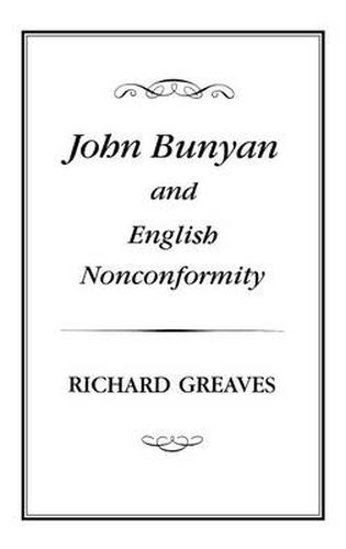 Cover image for John Bunyan and English Nonconformity