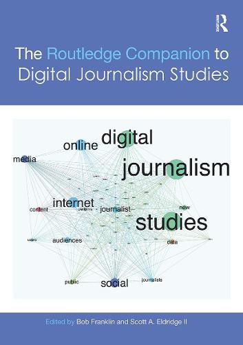 Cover image for The Routledge Companion to Digital Journalism Studies