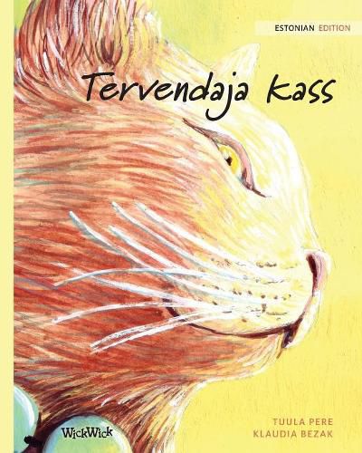 Cover image for Tervendaja kass: Estonian Edition of The Healer Cat