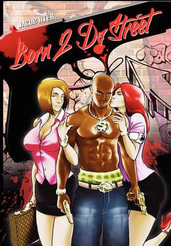 Cover image for Born 2 Da Street