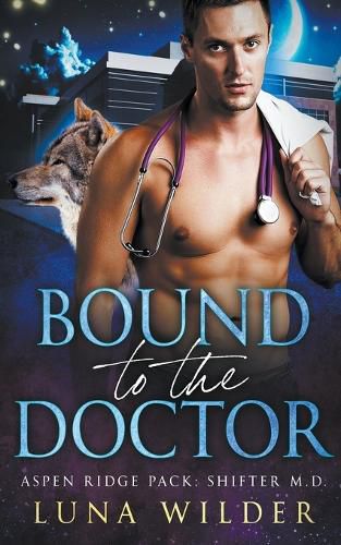 Cover image for Bound To The Doctor