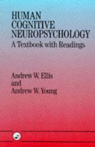 Cover image for Human Cognitive Neuropsychology: A Textbook With Readings