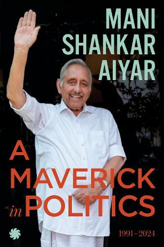 Cover image for A Maverick In Politics