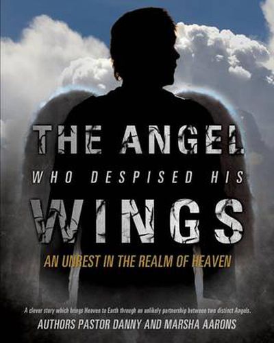 Cover image for The Angel Who Despised His Wings