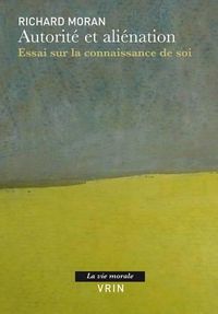 Cover image for Autorite Et Alienation: Essai Sur La Connaissance de Soi