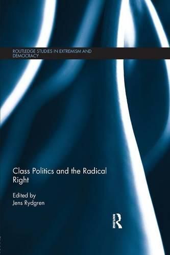 Cover image for Class Politics and the Radical Right