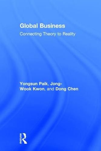 Cover image for Global Business: Connecting Theory to Reality