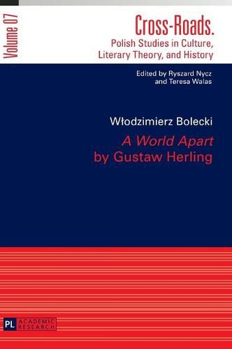 Cover image for A World Apart   by Gustaw Herling: Translated by Agnieszka Kolakowska