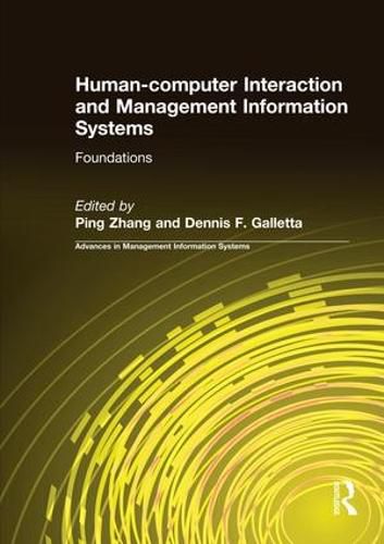 Cover image for Human-computer Interaction and Management Information Systems: Foundations: Foundations