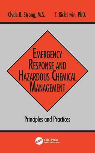 Cover image for Emergency Response and Hazardous Chemical Management: Principles and Practices