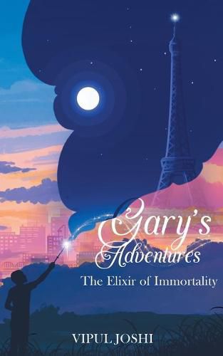 Cover image for Gary's Adventures - The Elixir of Immortality