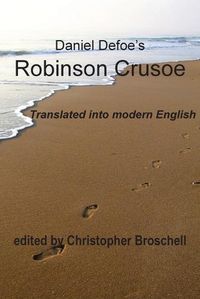 Cover image for Robinson Crusoe: Modern English Translation