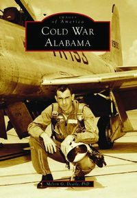 Cover image for Cold War Alabama