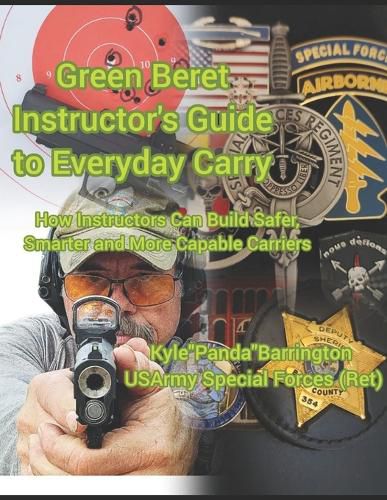 Cover image for Green Beret Instructor's Guide to Everyday Carry
