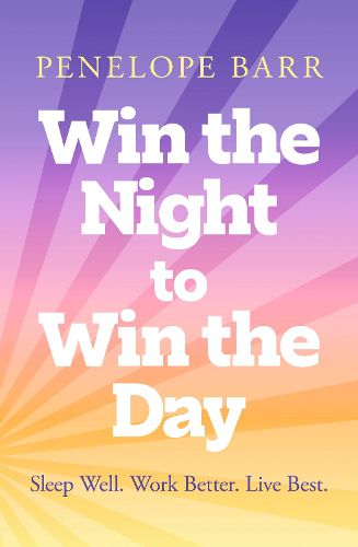 Cover image for Win the Night to Win the Day