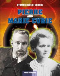 Cover image for Pierre and Marie Curie