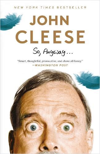 Cover image for So, Anyway...: A Memoir