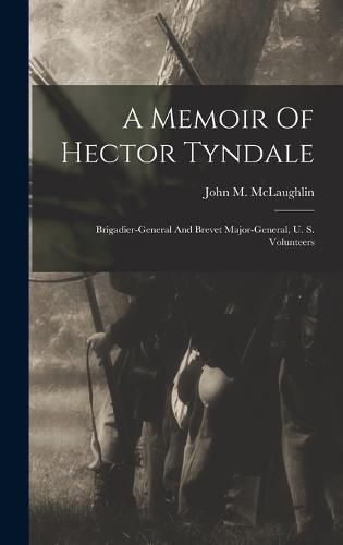 Cover image for A Memoir Of Hector Tyndale