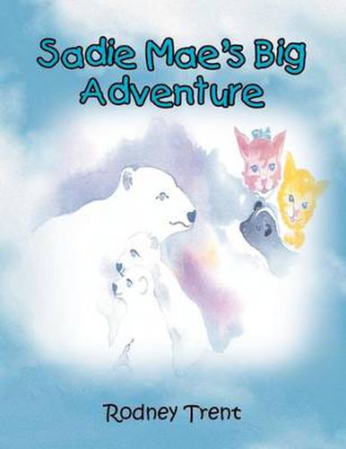 Cover image for Sadie Mae's Big Adventure