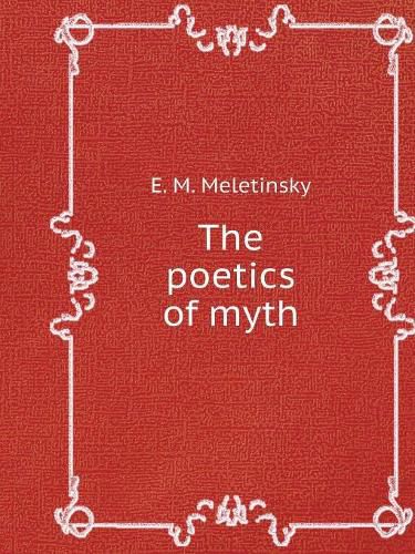 Cover image for The poetics of myth