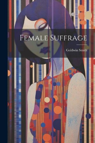 Cover image for Female Suffrage