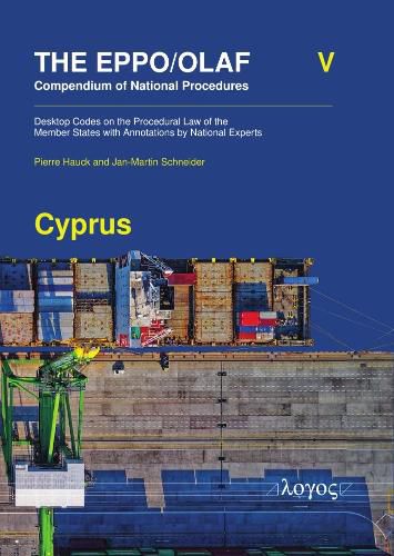 The Eppo/Olaf Compendium of National Procedures: Cyprus