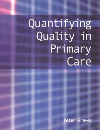 Cover image for Quantifying Quality in Primary Care