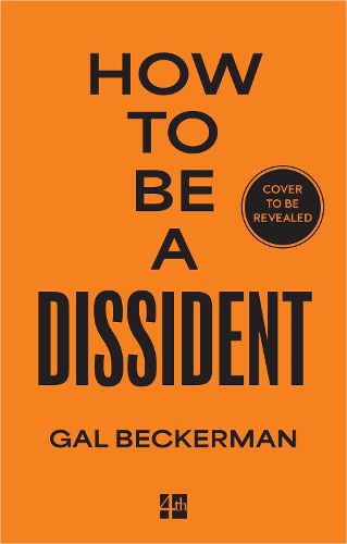 Cover image for How to be a Dissident