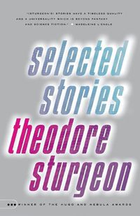 Cover image for Selected Stories of Theodore Sturgeon