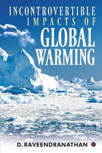 Cover image for Incontrovertible Impacts of Global Warming